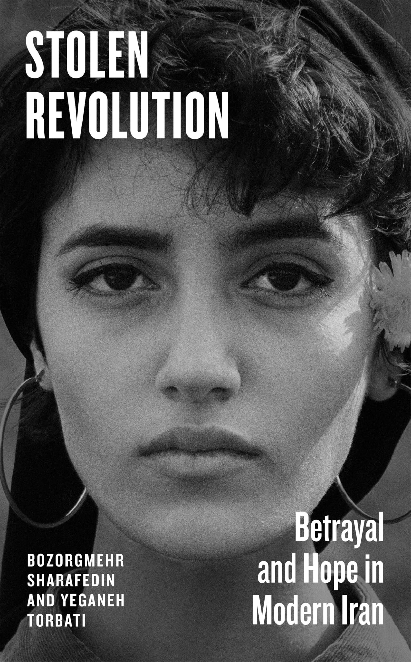 Sharafedin, Bozorgmehr: Stolen Revolution