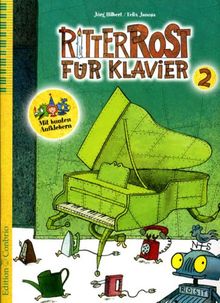 Ritter Rost für Klavier 2: 11 fetzige Highlights für Klavier solo