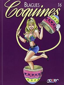 Blagues coquines. Vol. 16
