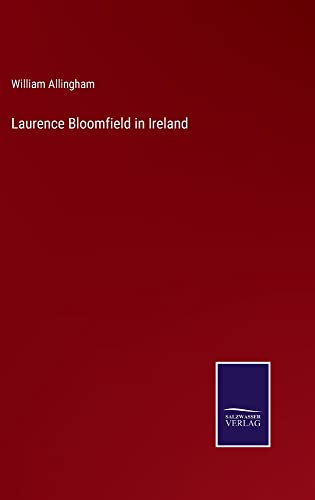 Laurence Bloomfield in Ireland