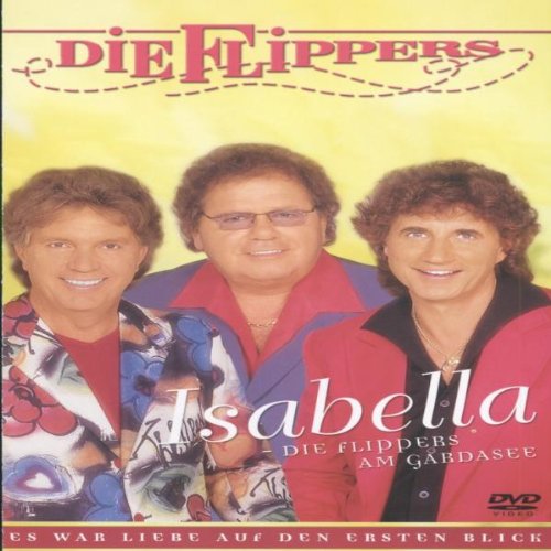 Die Flippers - 35 Jahre die Flippers: Unsere schönsten