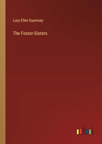 The Foster-Sisters