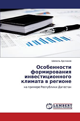 Osobennosti formirovaniya investitsionnogo klimata v regione: na primere Respubliki Dagestan
