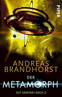 Der Metamorph: Die Kantaki-Saga 2