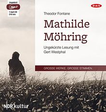 Mathilde Möhring: Ungekürzte Lesung mit Gert Westphal (1 mp3-CD)