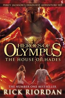 The House of Hades (Heroes of Olympus Book 4)