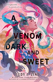 A Venom Dark and Sweet (Book of Tea, 2)