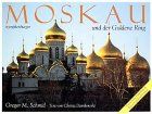 Moskau und der Goldene Ring
