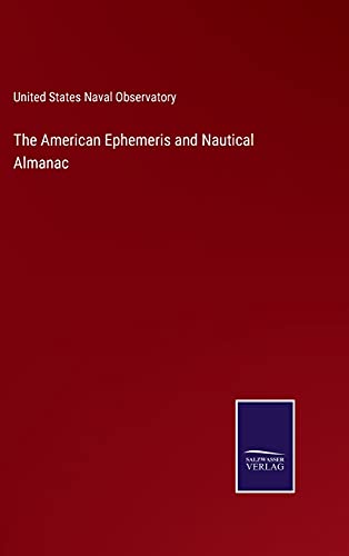 The American Ephemeris and Nautical Almanac