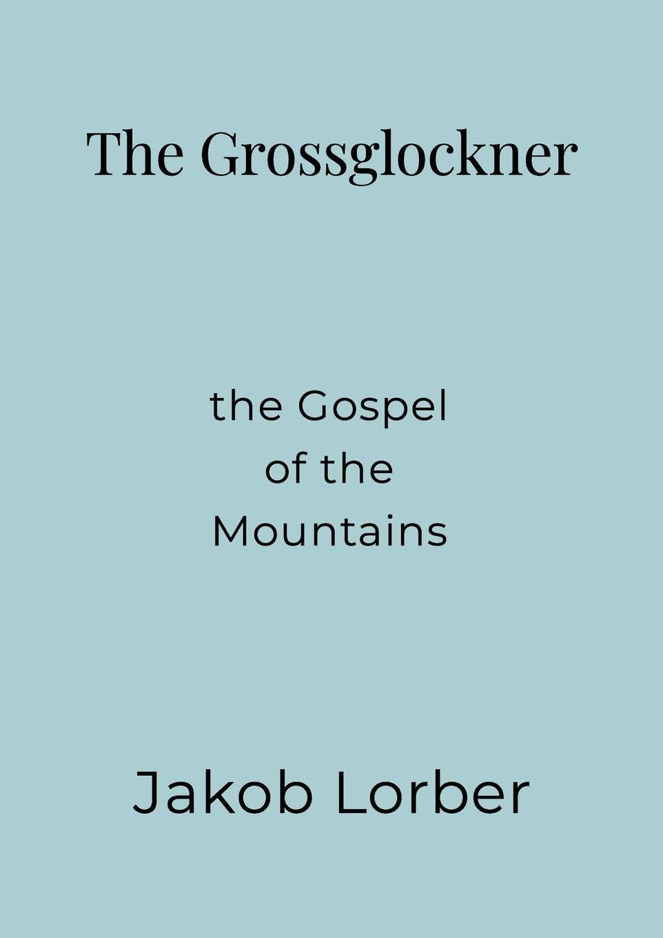 The Grossglockner