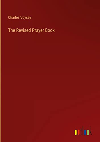 The Revised Prayer Book