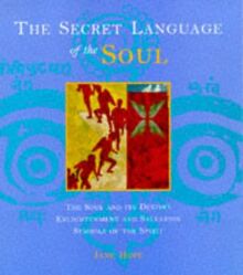 Secret Language Of The Soul