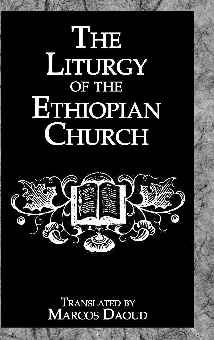 Liturgy Ethiopian Church (Kegan Paul Library of Religion & Mysticism)