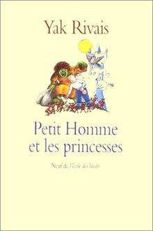 Petit homme et les princesses