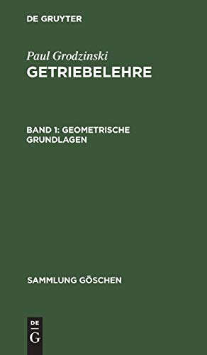 Geometrische Grundlagen (Sammlung Göschen, 1061, Band 1061)
