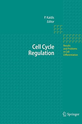 Cell Cycle Regulation (Results and Problems in Cell Differentiation)