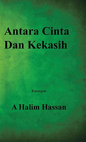 Antara Cinta Dan Kekasih