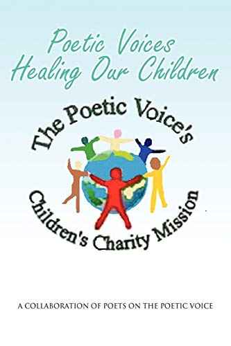 Poetic Voices Healing Our Children