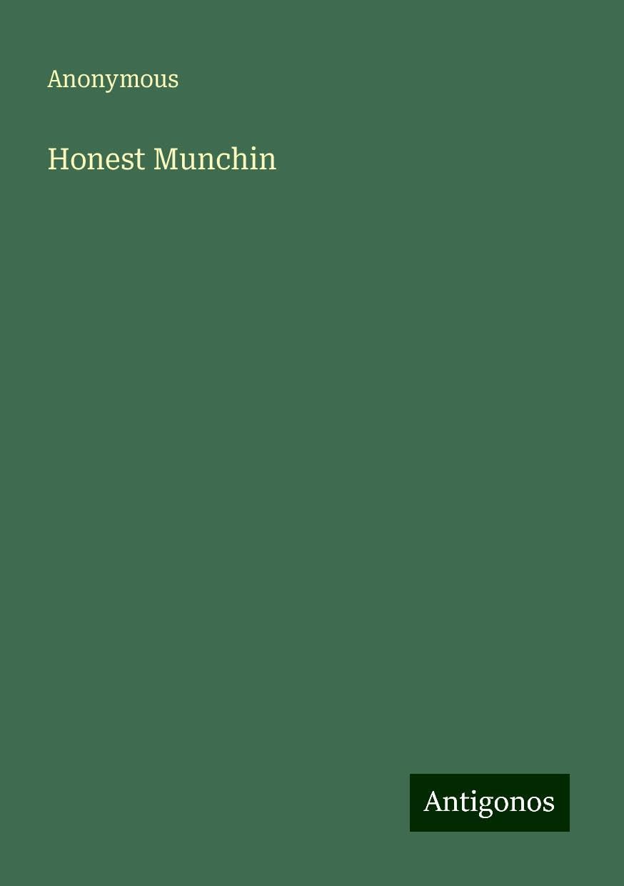 Honest Munchin