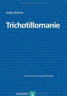 Trichotillomanie: Fortschritte der Psychotherapie