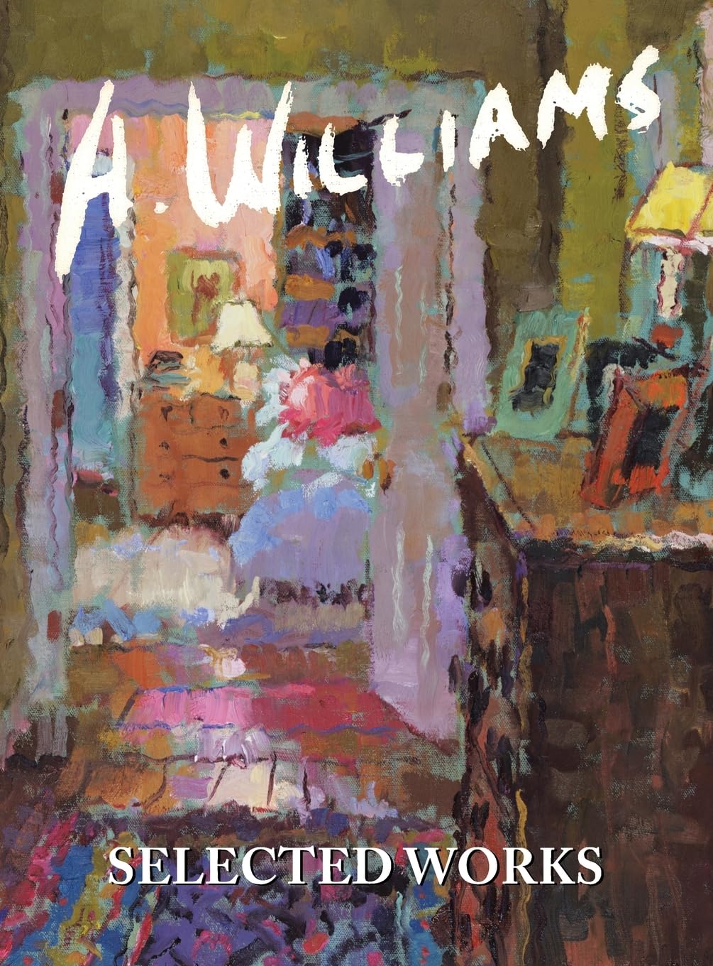 A Williams SELECTED WORKS: Selected Works