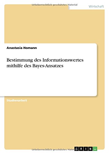 Bestimmung des Informationswertes mithilfe des Bayes-Ansatzes