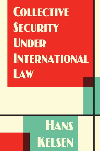 Collective Security Under International Law (International Law Studies)