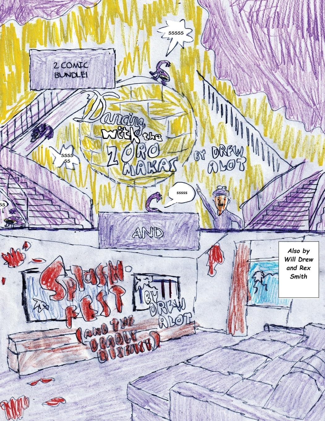 Dancing With The Zoromakas PLUS Splash-Fest and the Deadly Disease (This is a 2 Comic Bundle with the comic Dancing With The Zoromakas and the comic Splash-Fest And The Deadly Disease in one book)