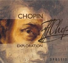 Chopin Exploration, Vol. 10