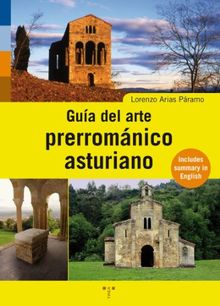 Guía del arte prerrománico asturiano (Turismo)