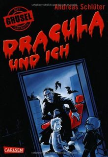 Grusel garantiert, Band 2: Dracula und ich