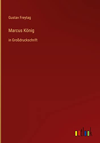 Marcus König: in Großdruckschrift