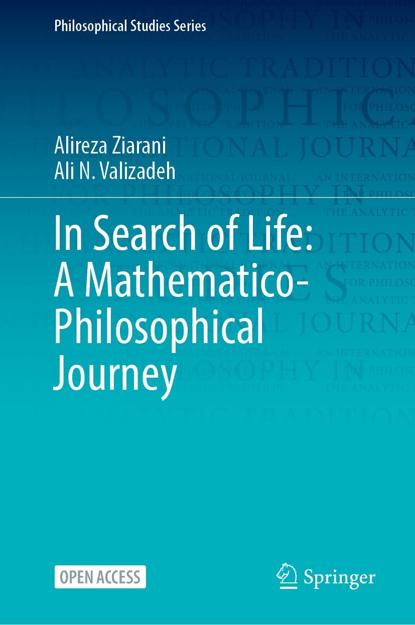 In Search of Life: A Mathematico-Philosophical Journey