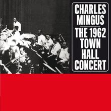 The 1962 Town Hall Concert+1