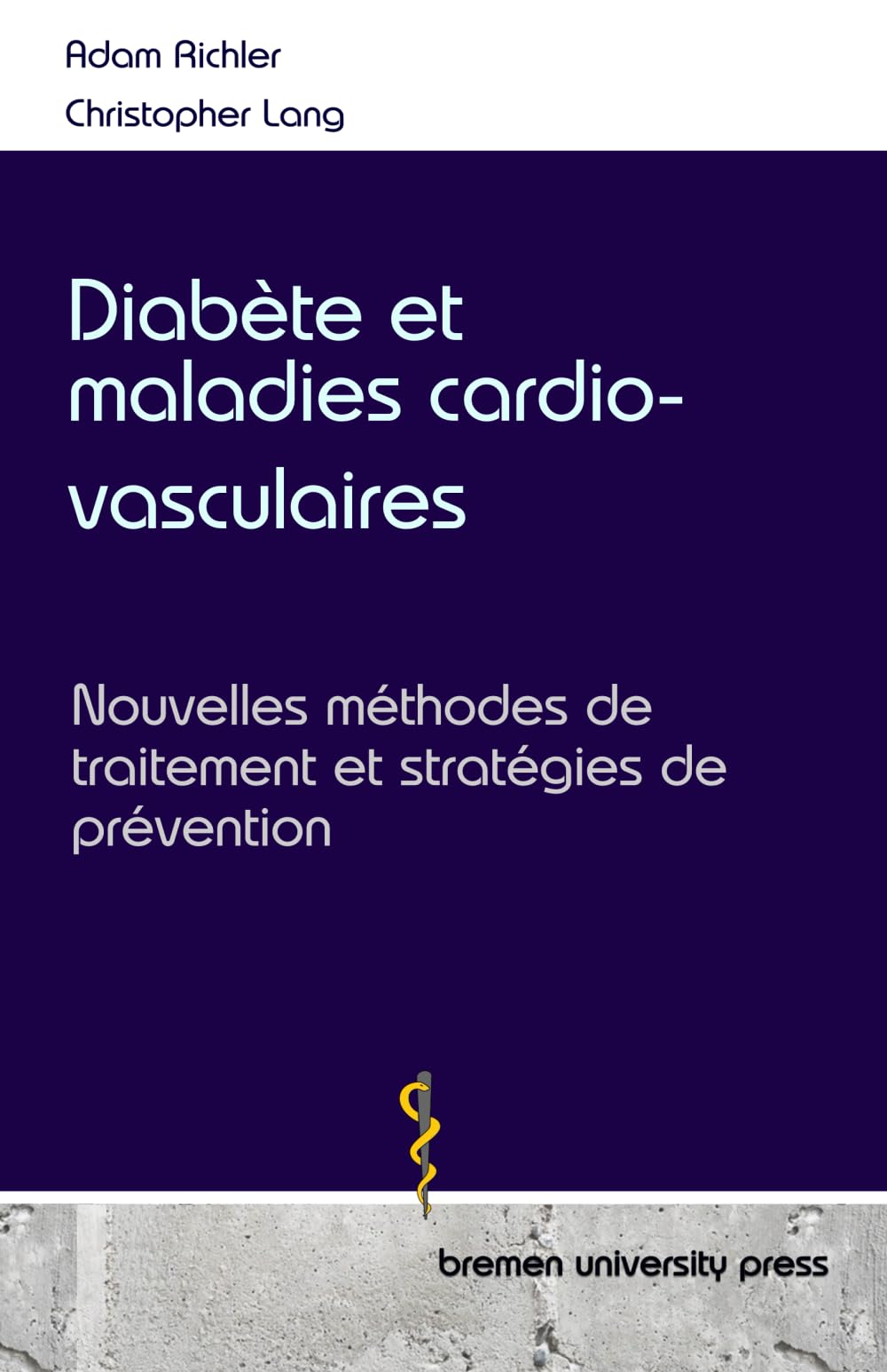 Diabète et maladies cardio-vasculaires: Nouvelles méthodes de traitement et stratégies de prévention