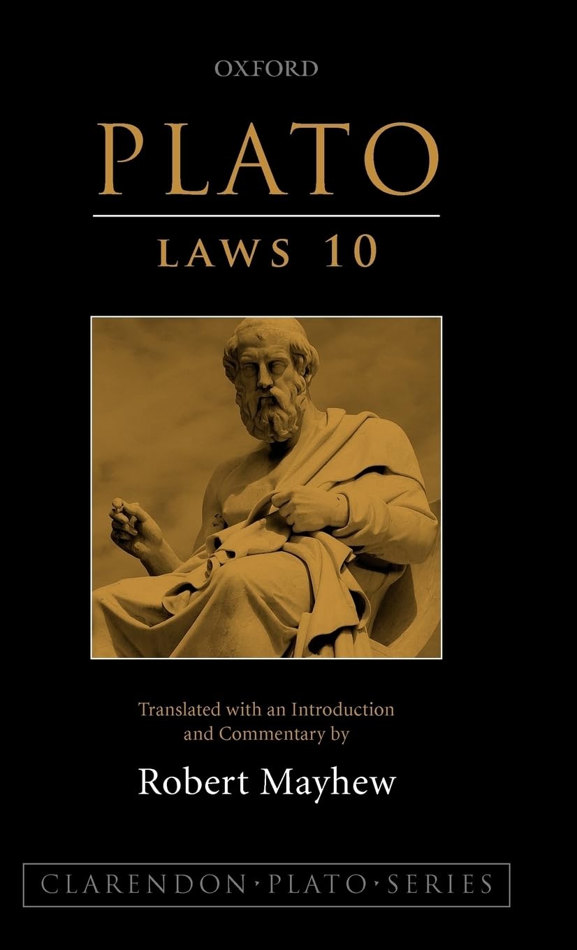 Plato: Laws 10 (Clarendon Plato Series)