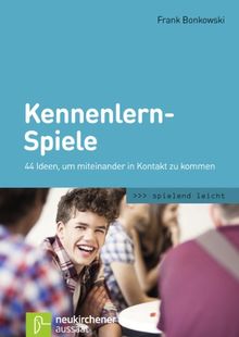 Kennenlern-Spiele: 44 Ideen, um miteinander in Kontakt zu kommen