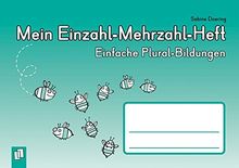 Mein Einzahl-Mehrzahl-Heft: Einfache Plural-Bildungen