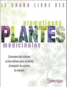 Les plantes aromatiques et médicinales