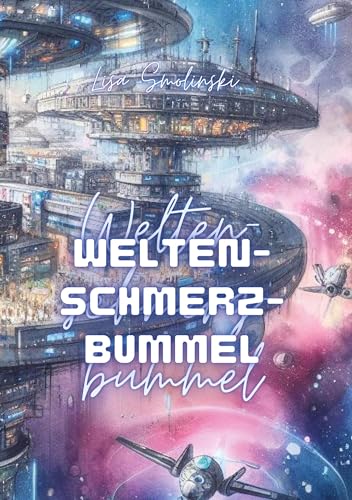 Weltenschmerzbummel: DE