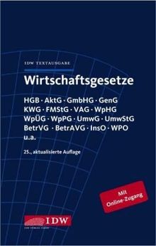 Wirtschaftsgesetze: IDW Textausgabe