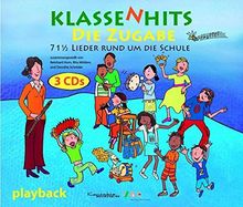 KlassenHits - Die Zugabe: 71 1/2 Lieder rund um die Schule