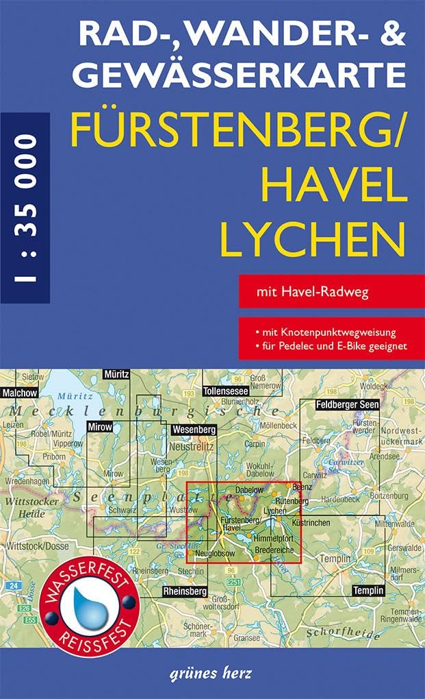 Rad-, Wander- und Gewässerkarte Fürstenberg/Havel, Lychen: Mit Neuglobsow, Bredereiche, Himmelpfort, Küstrinchen, Beenz, Rutenberg, Dabelow. Maßstab ... Rad-, Wander- und Gewässerkarten, 1:35.000)