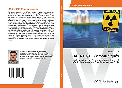 IAEA's 3/11 Communiqués: Understanding the Communication Activities of IAEA in the Case of the Fukushima Nuclear Crisis