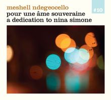 Dedication to Nina Simone