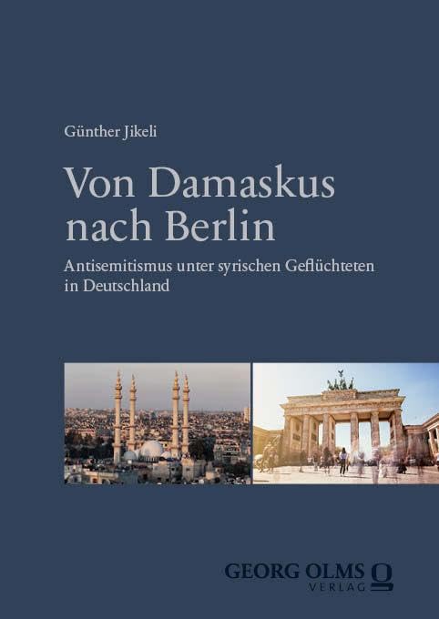 Von Damaskus nach Berlin: Antisemitismus unter syrischen Geflüchteten in Deutschland