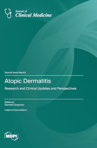 Atopic Dermatitis: Research and Clinical Updates and Perspectives