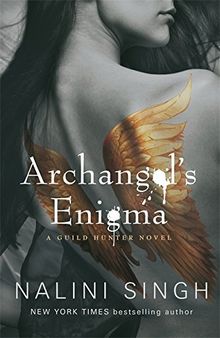 Archangel's Enigma: Book 8 (The Guild Hunter Series)