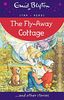 The Fly-Away Cottage: Star Reads (Enid Blyton: Star Reads Series 7)