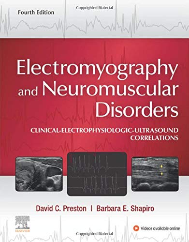 Electromyography and Neuromuscular Disorders: Clinical-Electrophysiologic-Ultrasound Correlations